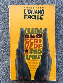 L’italiano facile 1964 Franco Fochi Feltrinelli