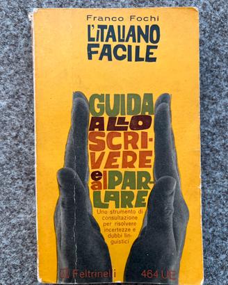 L’italiano facile 1964 Franco Fochi Feltrinelli