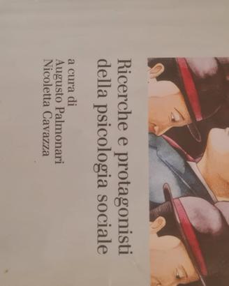 Ricerche e protagonisti della psicologia sociale 