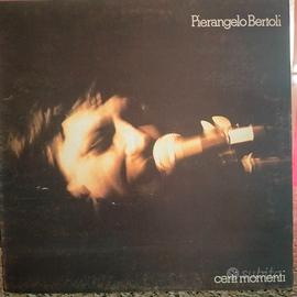 Vinile 33 Pierangelo Bertoli "Certi momenti"