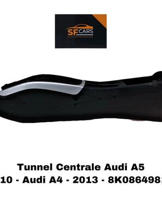 TUNNEL CENTRALE AUDI A5 Berlina Serie (8T3) (07>17