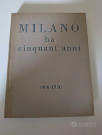 Libro "Milano ha 50 anni", Rinascente. Numerato