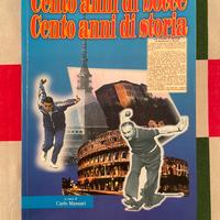 1897-1997 cento anni di bocce a cura di C. Massari