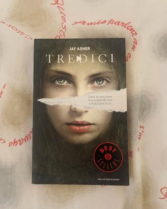 Tredici - Jay Asher (Oscar Mondadori / Chrysalide)