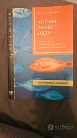 Alle mie pazienti dico...