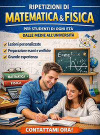 Ripetizioni di Matematica e Fisica