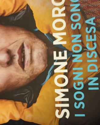 Libro: Simone Moro i sogni non sono in discesa