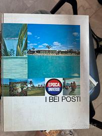 Epoca Universo – I bei posti