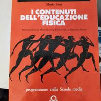 I CONTENUTI DELL'EDUCAZIONE FISICA