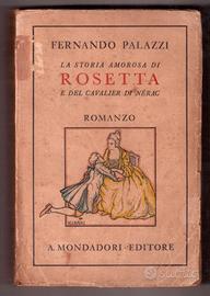 Palazzi La storia amorosa di Rosetta 1931 1a ediz.