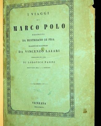 Libro antico: Viaggi di Marco Polo Venezia 1847