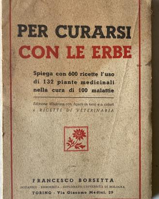 Manuale d'epoca "Curarsi con le erbe"