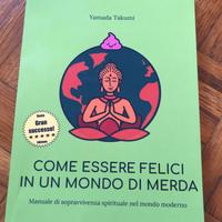 Come essere felici