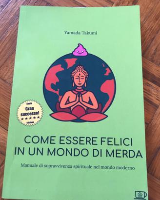 Come essere felici