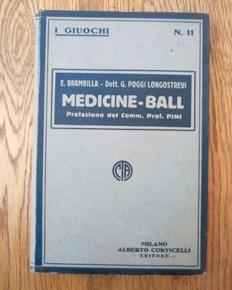 Medicine-Ball, di E. Brambilla e G. P. Longostrevi