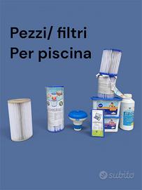 Pezzi/ filtri piscina