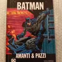 Batman - Amanti & pazzi.