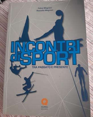 Incontri di sport tra passato e presente