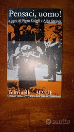 Pensaci, uomo! Piero Caleffi 1edizione giugno1960
