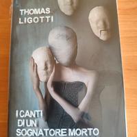 Thomas Ligotti - I canti di un sognatore morto