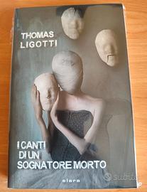 Thomas Ligotti - I canti di un sognatore morto