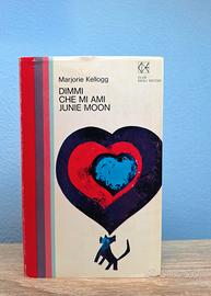 DIMMI CHE MI AMI JUNIE MOON