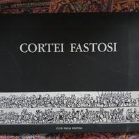 Cortei Fastosi Club degli Editori 