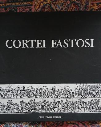 Cortei Fastosi Club degli Editori 