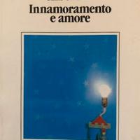 Francesco Alberoni - Innamoramento e amore