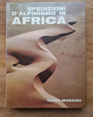 Spedizioni d'alpinismo in Africa, G.Monzino