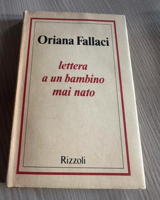 Lettera a un bambino mai nato di O. Fallaci