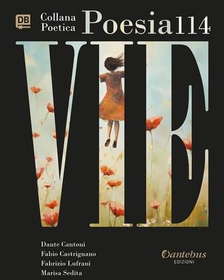 Collana poetica "Vie" - Dantebus
