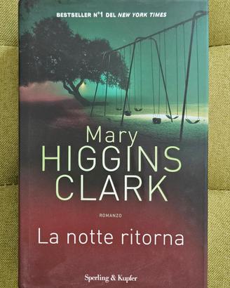 Libro La notte che ritorna di Mary Higgings Clark