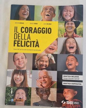 il coraggio della felicita