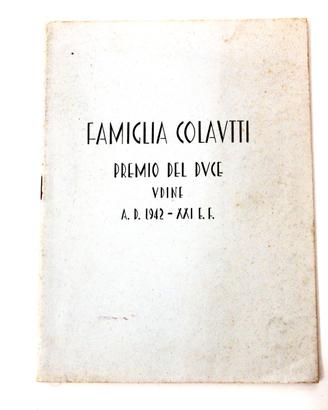 Raro Documento Fascista - Premio Duce - Colautti