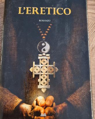 L'eretico - Carlo A. Martigli
