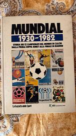 STORIA DEI CAMPIONATI MONDIALI DI CALCIO 1930-1982