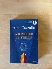 “A Riveder Le Stelle” di Aldo Cazzullo