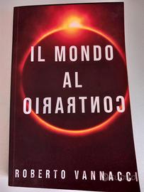 Il mondo al contrario Vannacci Roberto