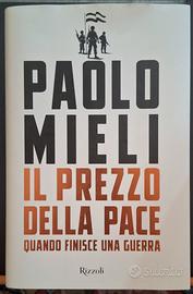 Libro : Paolo Mieli " Il prezzo della Pace" 