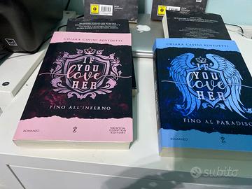 Duologia If you love her-chiara cavini benedetti