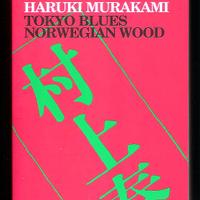 Tokyo Blues Norwegian Wood (Haruki Murakami 2005)