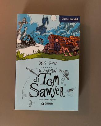 Le avventure di Tom Sawyer Mark Twain