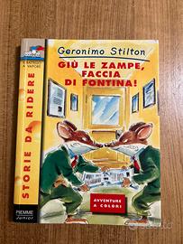 Giù le zampe, faccia di fontina! Geronimo Stilton