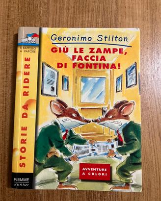 Giù le zampe, faccia di fontina! Geronimo Stilton