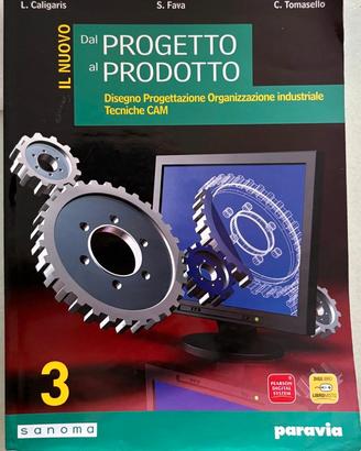 Libro dal progetto al prodotto volume 3 . Nuovo