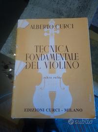 Tecnica fondamentale del violino. A Curci 