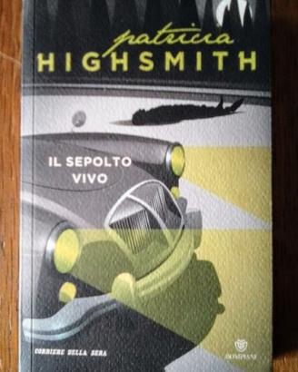 IL SEPOLTO VIVO Patricia Highsmith