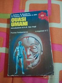 Quasi umani - Asimov e altri (1976)