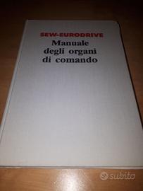 SEW EURODRIVE – MANUALE DEGLI ORGANI DI COMANDO